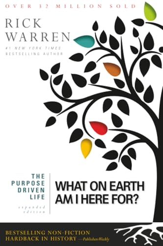 The Purpose Driven Life