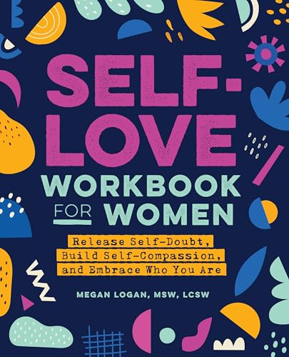 The Self-Love Workbook for Women