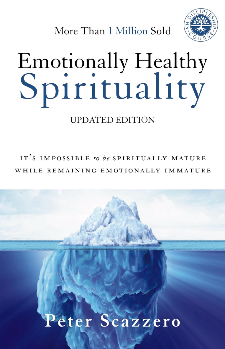 Emotionally Healthy Spirituality